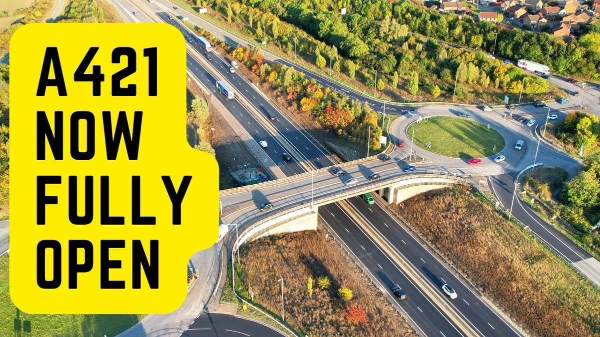 A421 now fully open | Like it never happened!