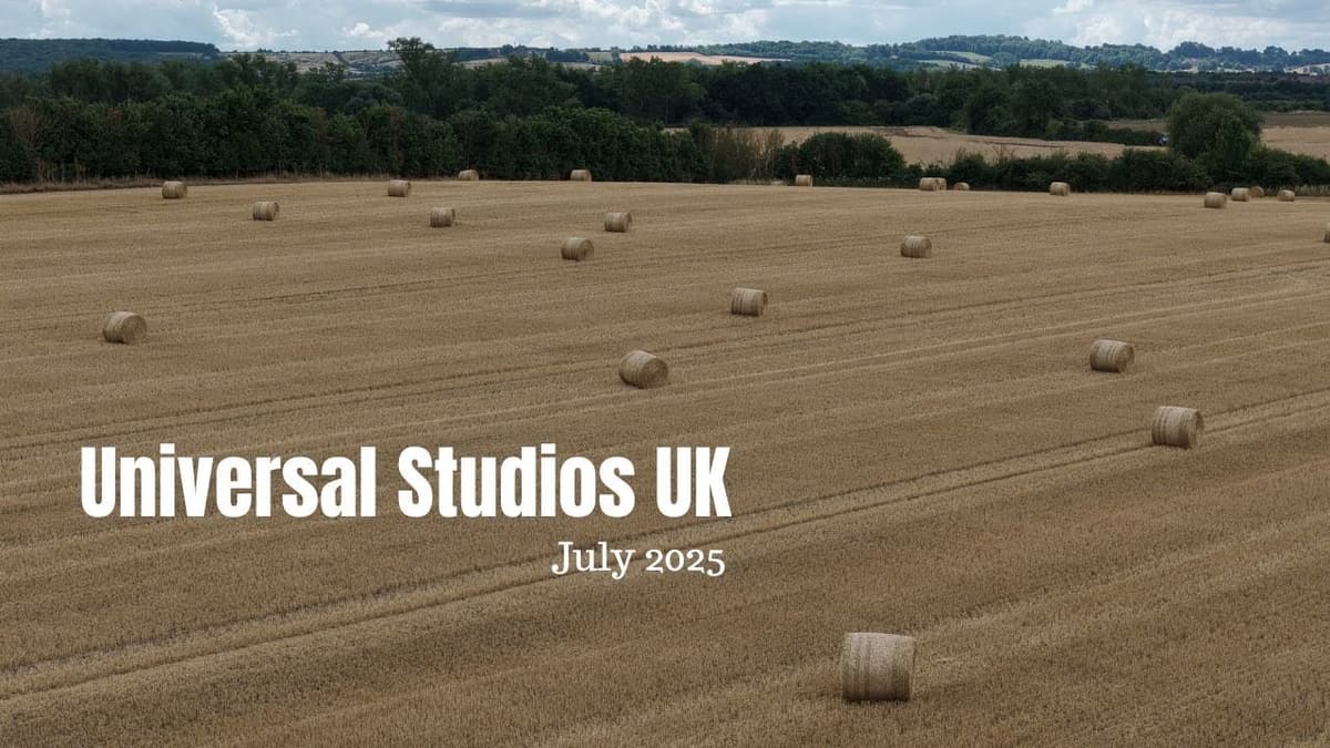 Universal Studios UK July 2025 site visit. It's harvest season!