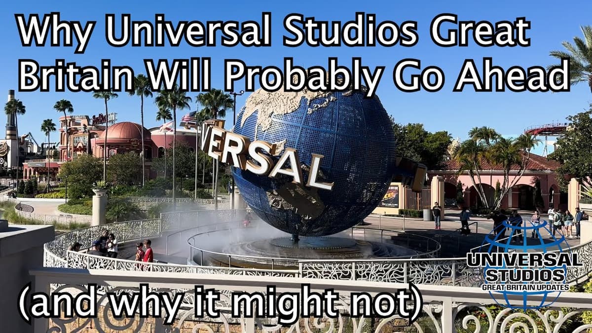 Why Universal Studios GB Will Probably Go Ahead (and why it might not)