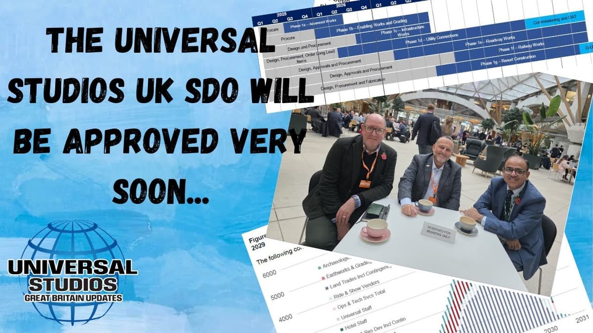 The Universal Studios UK SDO will be approved VERY soon...