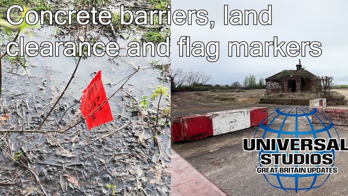 Concrete barriers, land clearance and flag markers at Universal Studios Great Britain